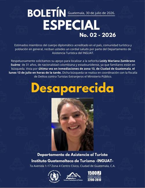 El Inguat emitió un boletín especial para la búsqueda de Leidy Zambrano. (Imagen: Asistencia Turística Guatemala)