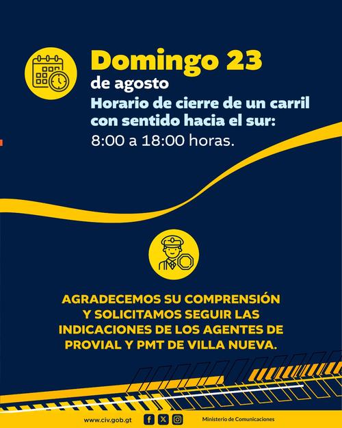 El cierre de carril será el domingo 23 de agosto de 8:00 a 18:00 horas. (Imagen: Covial)