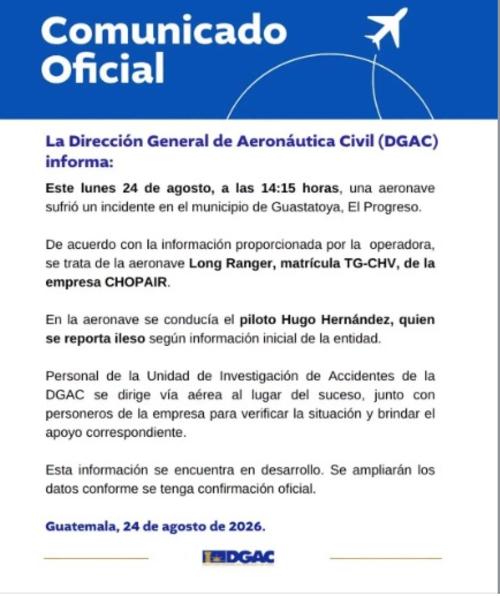 Comunicado sobre el accidente aéreo de Guastatoya, El Progreso. (Foto: DGAC)