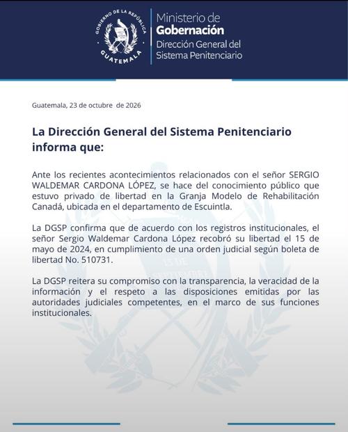 La DGSP confirmó que Sergio Waldemar Cardona López salió de prisión el 15 de mayo de 2024. (Foto: DGSP)