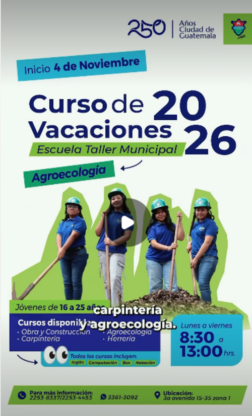 Aprende, oficio, vacaciones, municipalidad, guatemala, noticias, dinero, pilas pues 1