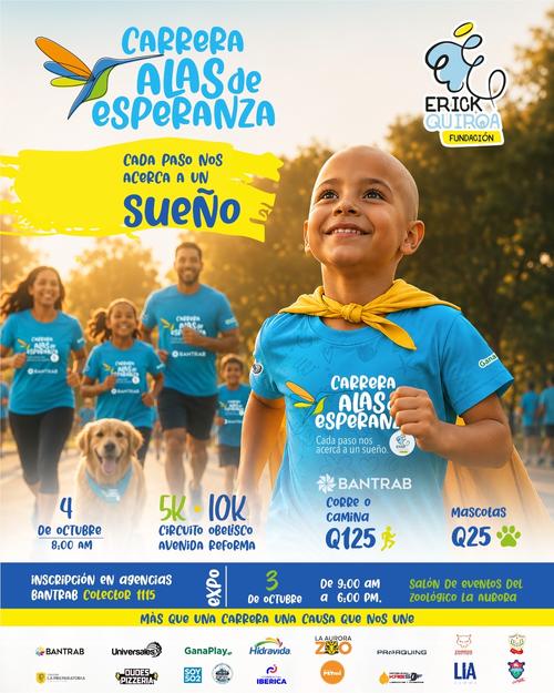 Alas de Esperanza, Fundación Erick Quiroa, niños con cáncer, carrera, inscripción, Guatemala, Soy502