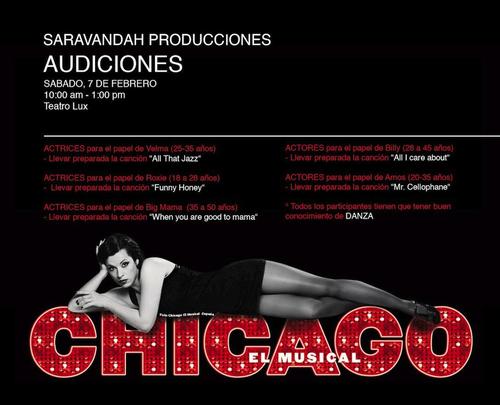 Asiste a las audiciones de "Chicago". (Diseño: Saravandah Producciones)