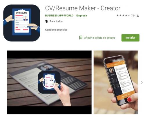 Con ella, irás elaborándolo tu currículum paso a paso hasta que te quede muy profesional. (Foto Google Play)