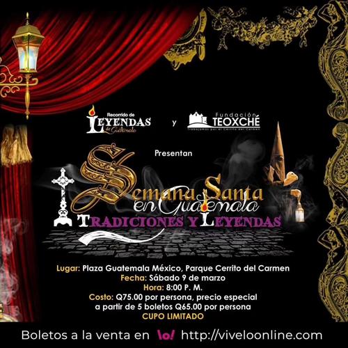 Recorrido de Leyendas, Semana Santa, Cuaresma