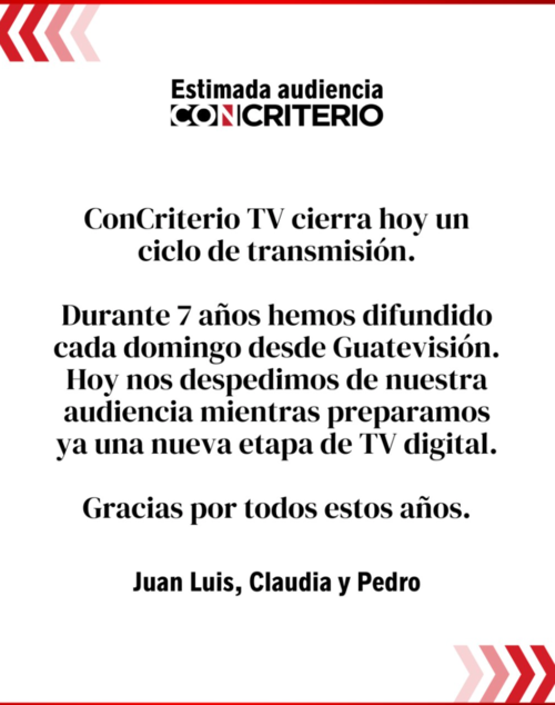ConCriterio, &uacute;ltima emisi&oacute;n, televisi&oacute;n 