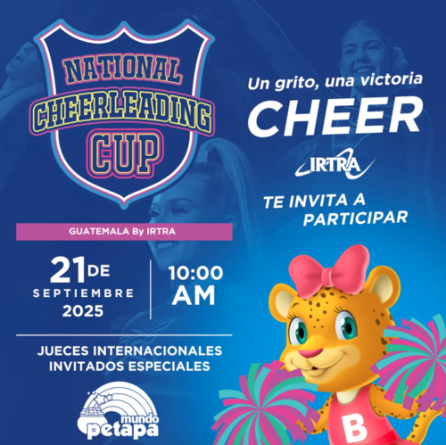 IRTRA, Mundo Petapa, cheerleading, atletas, deporte, Copa, Guatemala, Soy502