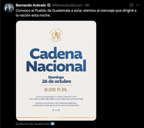 Mensaje publicado por el presidente Bernardo Arévalo en su cuenta de X para anunciar la cadena nacional. (Foto: captura de pantalla/Soy502)