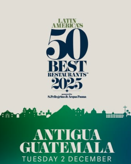 Latin America's 50 Best Restaurants 2025, Antigua Guatemala 2