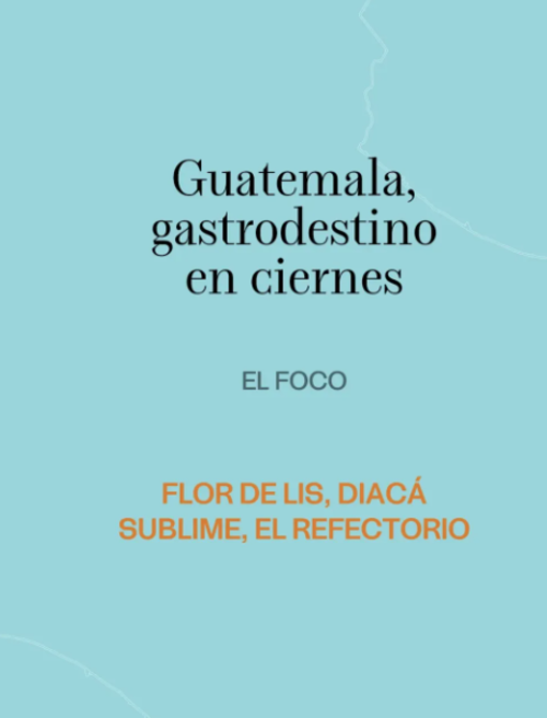 restaurantes guatemaltecos revista española 1