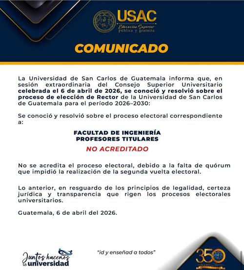Comunicado Facultad de Ingenier&iacute;a. (Foto: USAC)