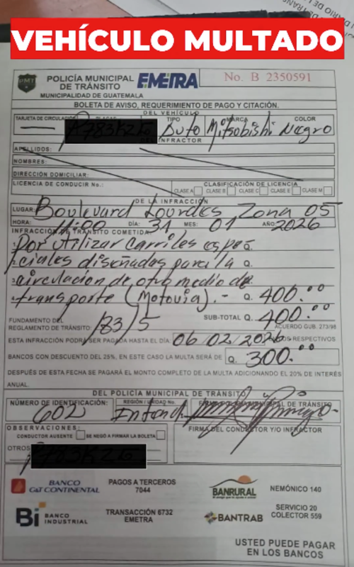Autoridades colocaron la multa tras en incidente. (Foto: PMT Ciudad de Guatemala)