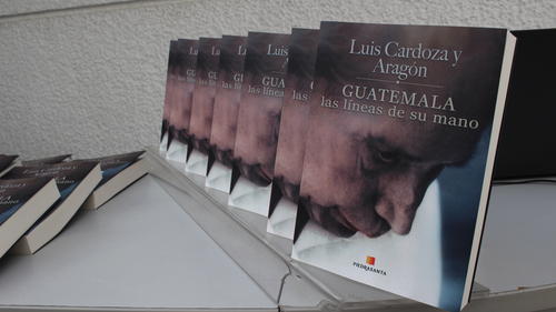 Guatemala, Lineas de Su Mano, Luis Cardoza, Aragón, edición nueva2