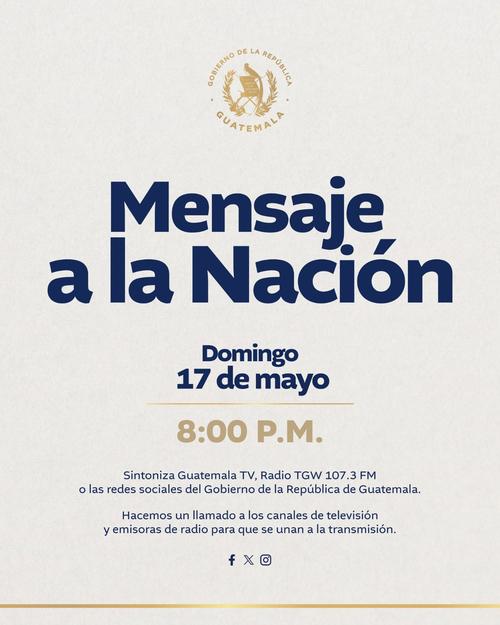 La transmisi&oacute;n podr&aacute; seguirse en televisi&oacute;n, radio y redes sociales oficiales. (Imagen: Gobierno de Guatemala) 