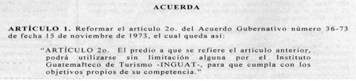 El Acuerdo traslada la administraci&oacute;n del terreno ubicado en la zona 13 al Inguat. 