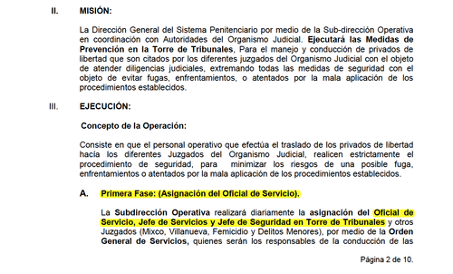 El Oficial de Servicio es el responsable del traslado de los reos en cada punto de la instituciones donde se mueven. 