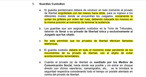 Evitar que los reos tengan las manos al frente es una prioridad. 