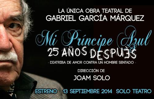 "Mi pr&iacute;ncipe azul 25 a&ntilde;os despu&eacute;s" en Solo Teatro. (Dise&ntilde;o: oficial Joam Solo) 