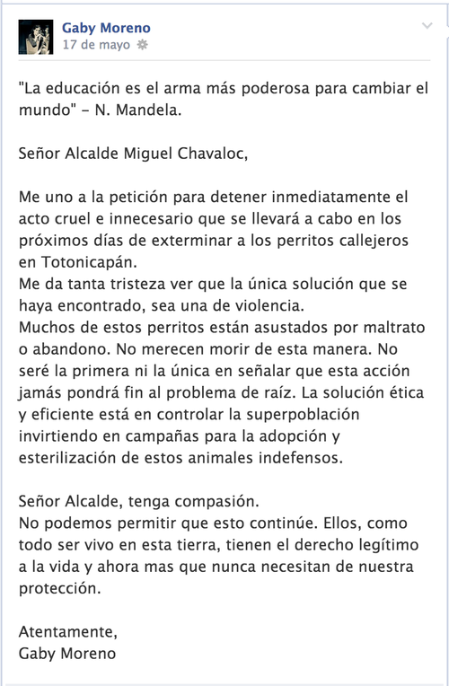 Incluso la cantante guatemalteca, Gaby Moreno, lanz&oacute; una campa&ntilde;a en sus redes sociales para solicitar al alcalde que no realice la matanza. 