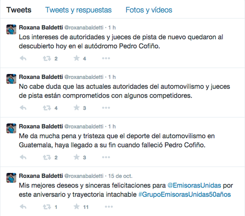 Tres tuits publicados hoy por Roxana Baldetti, quej&aacute;ndose de los jueces..., pero no de los del sistema judicial, en donde el Partido Patriota evidenci&oacute; haber manipulado, sino de los de la pista del aut&oacute;dromo Pedro Cofi&ntilde;o. (Foto: Twitter)