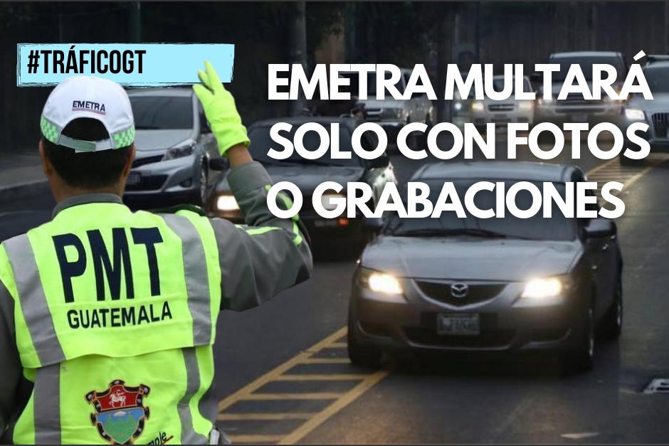 Un acuerdo municipal permite a los agentes de Emetra demostrar una falta a trav&eacute;s de tr&aacute;nsito a trav&eacute;s de una foto o video tomado con su celular. (Foto: Archivo/Soy502)