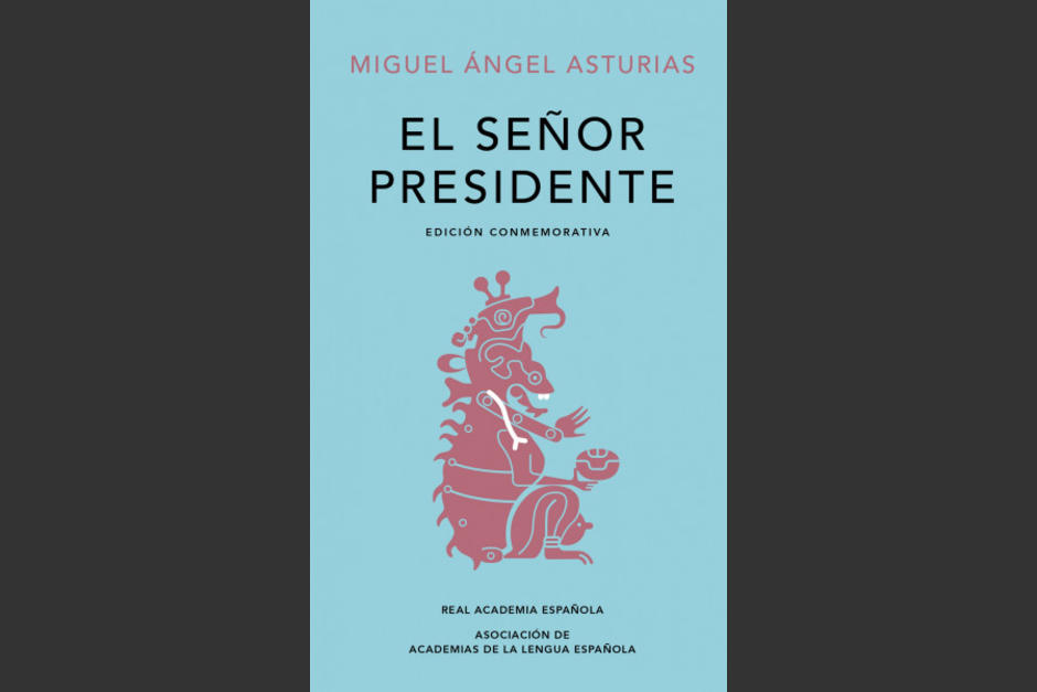 "El se&ntilde;or presidente", en su edici&oacute;n conmemorativa. (Foto: RAE)