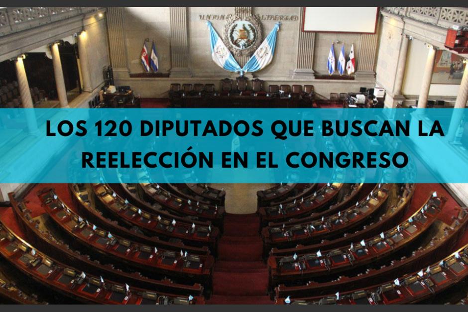 Al menos 120 diputados buscan la reelecci&oacute;n en el Congreso. (Foto: Soy502)