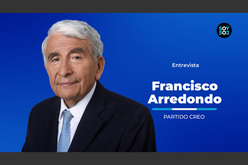 Soy502 entrevistó al candidato presidencial de Creo, Francisco Arredondo. (Foto: Wilder López/Soy502)