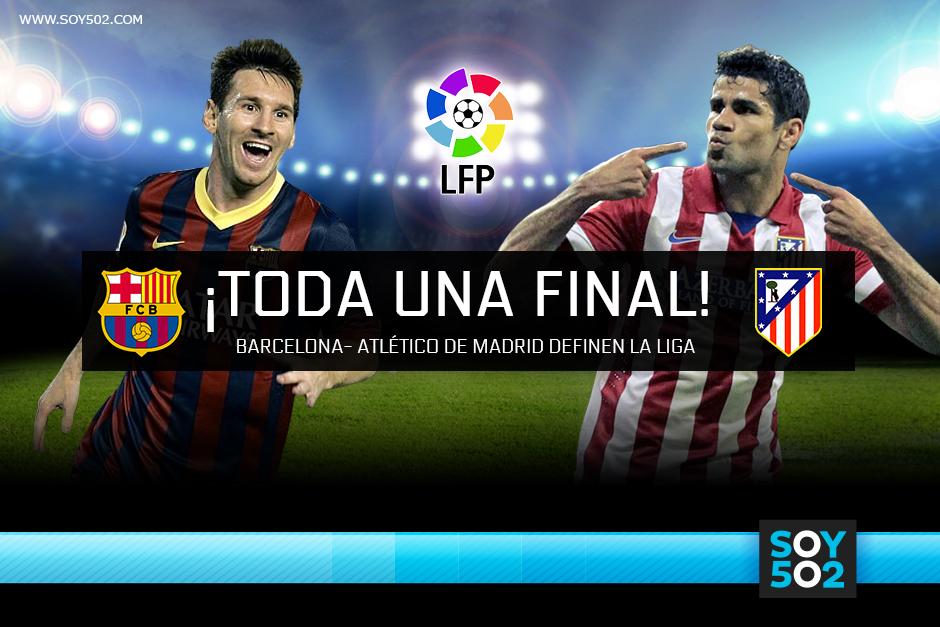 Todo o nada, el Barcelona recibe al Atl&eacute;tico de Madrid y el ganador ser&aacute; el campe&oacute;n de la Liga, en caso de empate los colchoneros ser&aacute;n los campeones. (Foto: AFP)