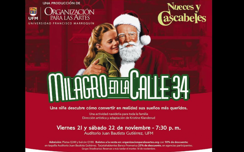 Milagro en la calle 34, una actividad navide&ntilde;a para toda la familia. (Dise&ntilde;o: UFM)&nbsp;