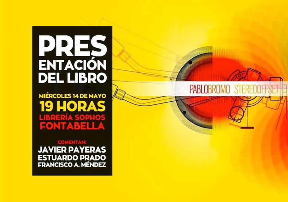 El libro de Pablo Bromo se presentará este miércoles en la librería Sophos. (Foto: Facebook Pablo Bromo)&nbsp;